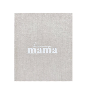 BECOMING MAMA PREGNANCY JOURNAL